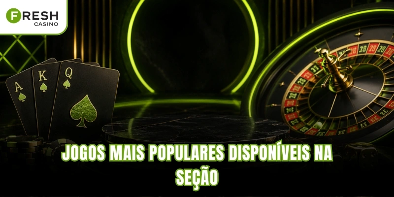 Jogos mais populares disponíveis na seção